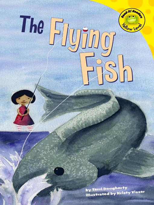 Title details for The Flying Fish by Terri Dougherty - Available